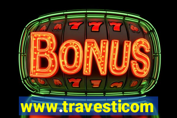 www.travesticomlocal