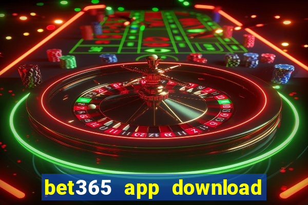 bet365 app download play store