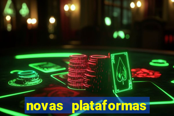 novas plataformas fortune tiger