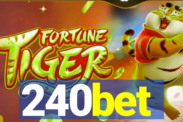 240bet