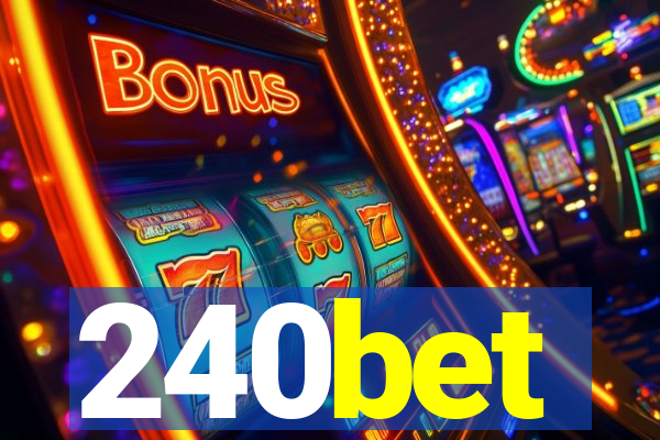240bet