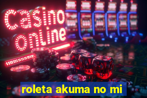 roleta akuma no mi