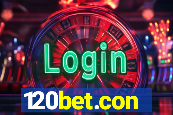120bet.con