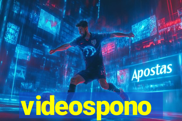 videospono
