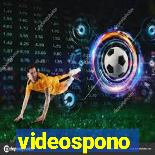 videospono