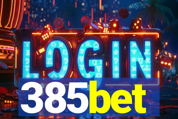 385bet
