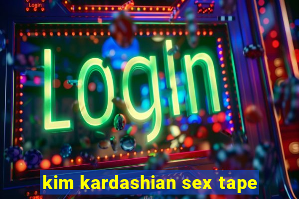 kim kardashian sex tape