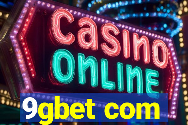 9gbet com