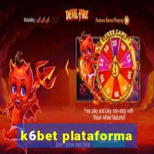 k6bet plataforma