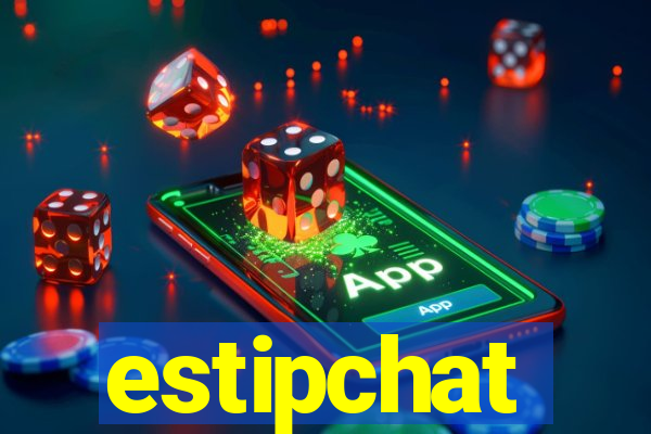 estipchat