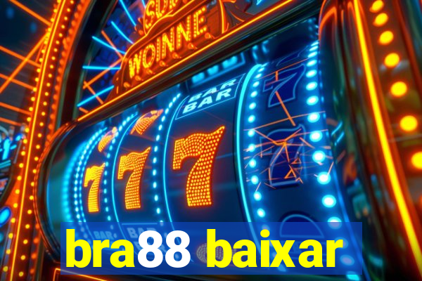bra88 baixar
