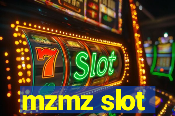 mzmz slot
