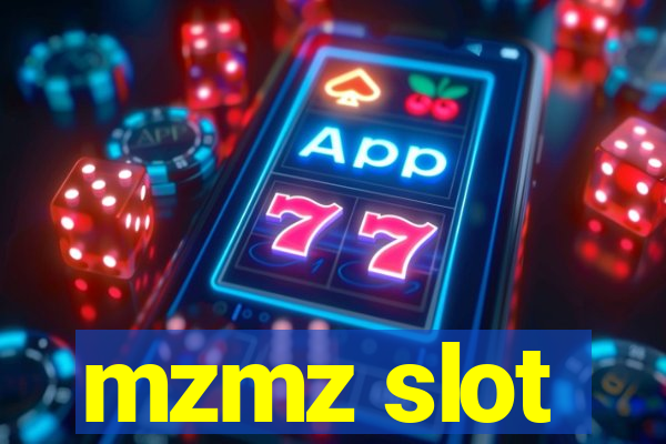 mzmz slot