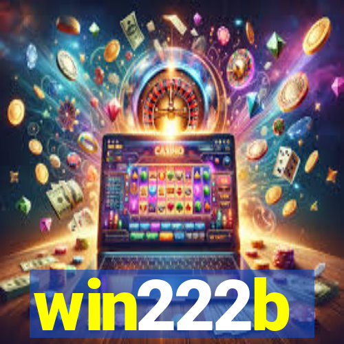 win222b
