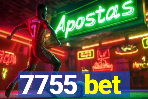 7755 bet