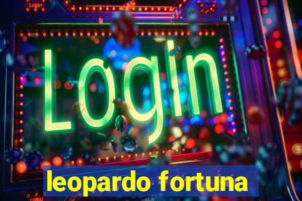 leopardo fortuna