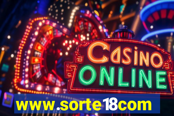 www.sorte18com