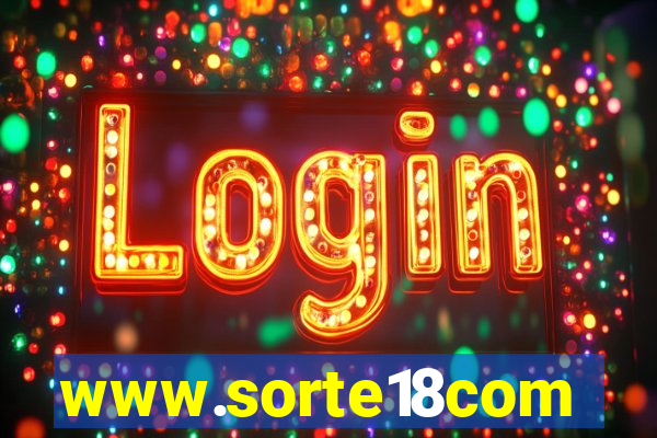 www.sorte18com