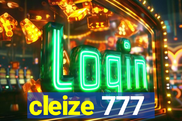 cleize 777