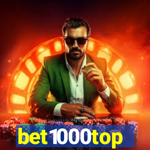 bet1000top