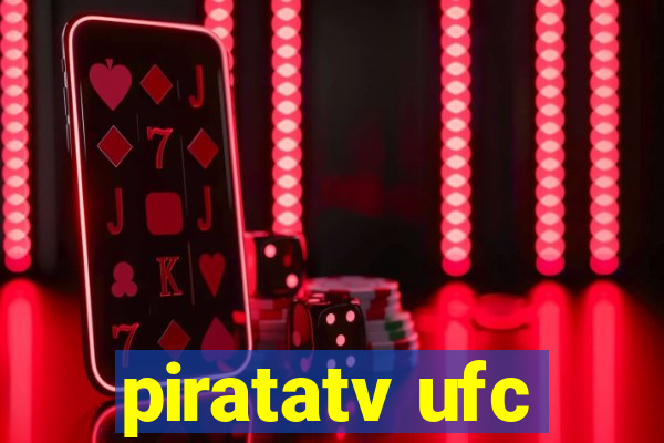 piratatv ufc