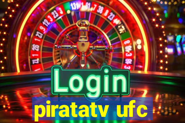 piratatv ufc