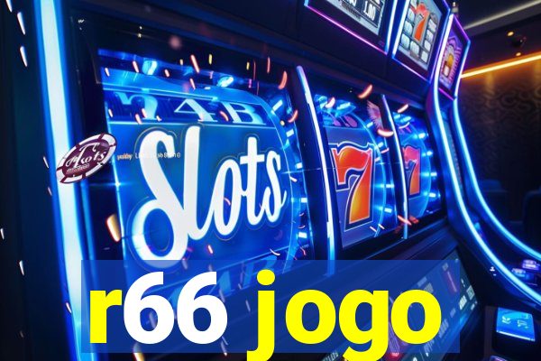 r66 jogo