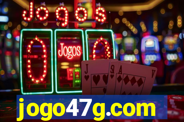 jogo47g.com
