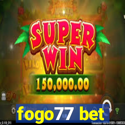fogo77 bet