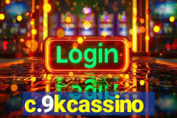 c.9kcassino
