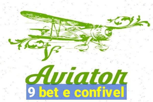 9 bet e confivel