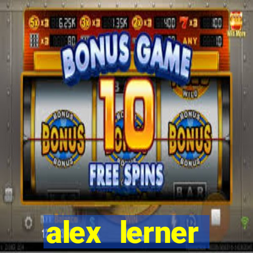 alex lerner jornalista fortuna
