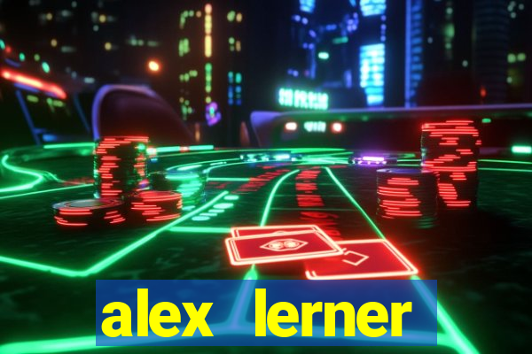 alex lerner jornalista fortuna
