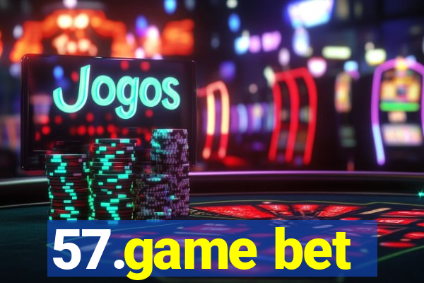 57.game bet