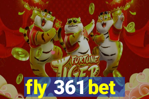 fly 361 bet