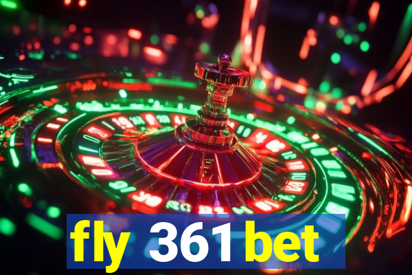 fly 361 bet
