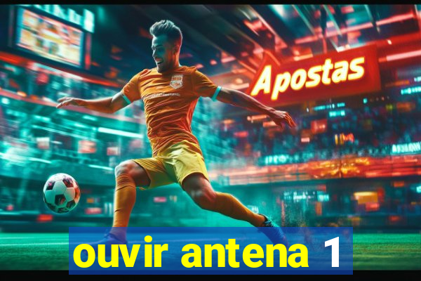 ouvir antena 1