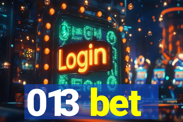 013 bet