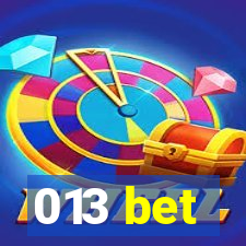 013 bet