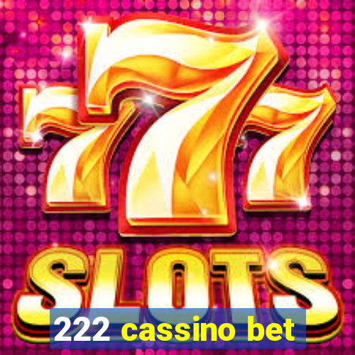 222 cassino bet