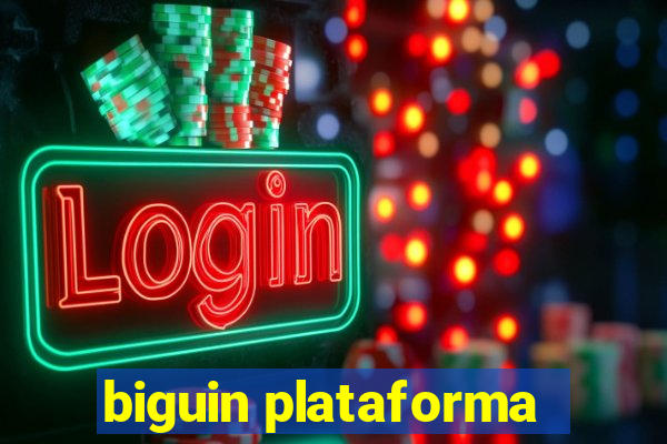 biguin plataforma