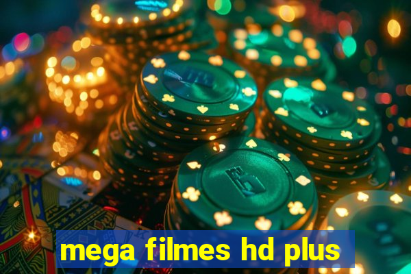 mega filmes hd plus