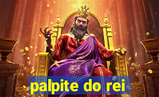 palpite do rei