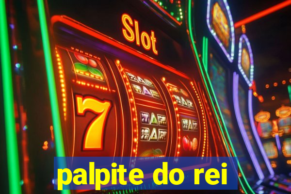 palpite do rei