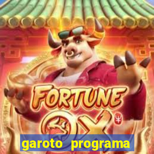 garoto programa porto seguro