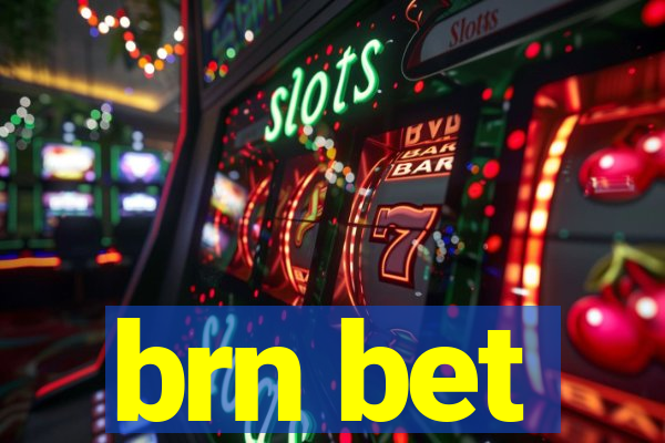 brn bet