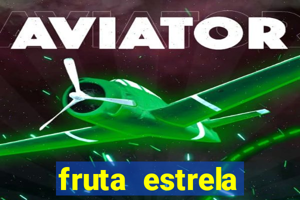 fruta estrela stardew valley id