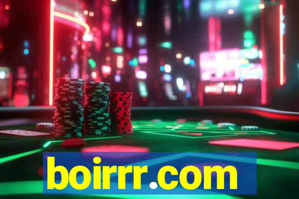 boirrr.com