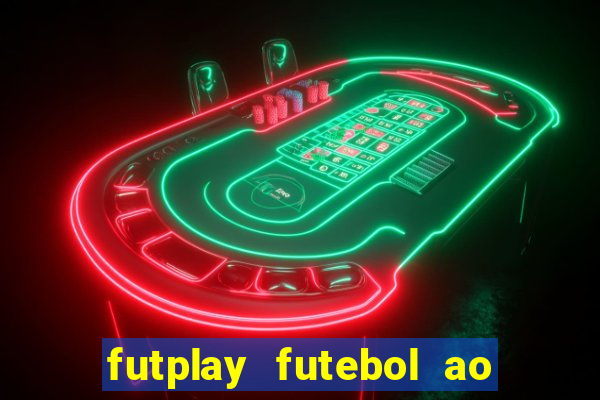 futplay futebol ao vivo apk