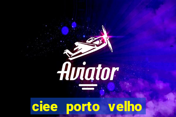ciee porto velho menor aprendiz